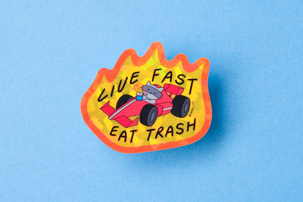 Live Fast Eat Trash Sticker