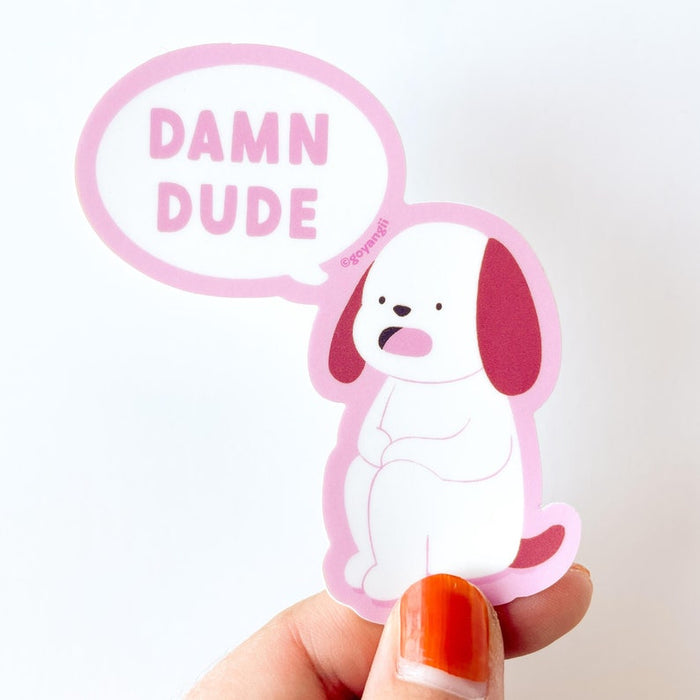 Damn Dude Waterproof Vinyl Sticker