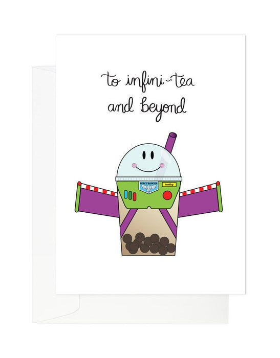 To Infinitea and Beyond Love Card